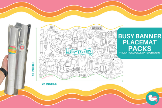 Busy Banner Placemat Pack PRE-ORDER